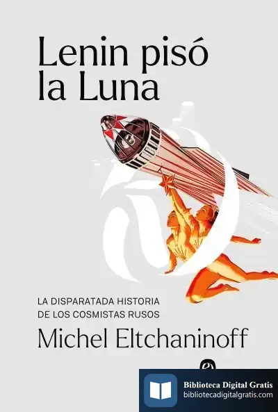 Descargar Lenin Pisó La Luna