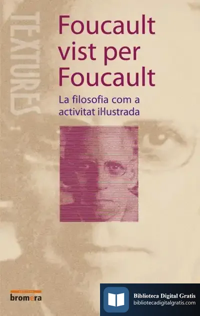 Descargar Foucault Vist Per Foucault de Michel Foucault