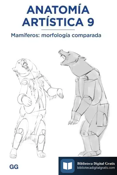 Descargar Anatomía Artística 9 Mamíferos: Morfología Comparada