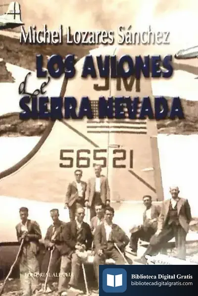 Descargar Aviones De Sierra Nevada,Los de Antonio Cabrera