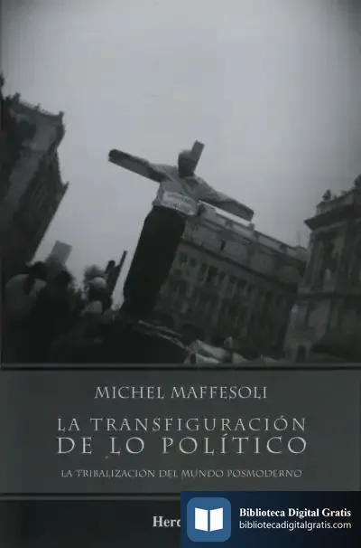Descargar La Transfiguración De Lo Político