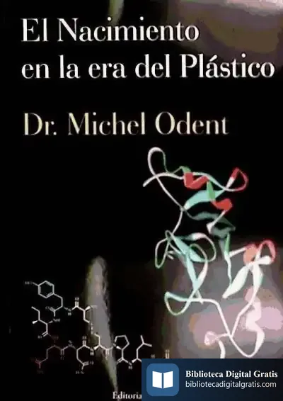 Descargar El Nacimiento En La Era Del Plástico de Francisco J. Contreras Peláez