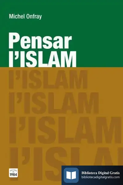 Descargar Pensar L'Islam de Michel Onfray