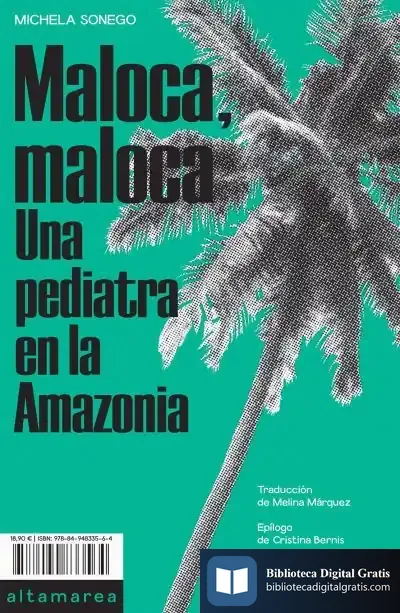 Descargar Maloca, Maloca de Michela Sonego