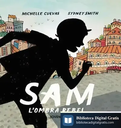 Descargar Sam, L'Ombra Rebel