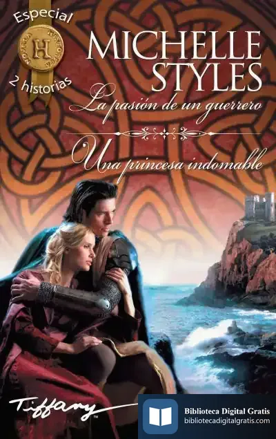 Descargar La Pasión De Un Guerrero; Una Princesa Indomable