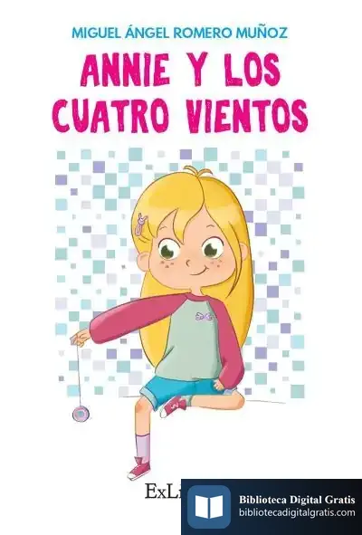 Descargar Annie Y Los Cuatro Vientos de Miguel Ángel Romero Muñoz