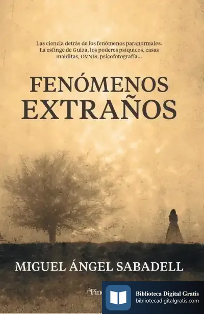 Descargar Fenómenos Extraños de Miguel Ángel Sabadell Melado
