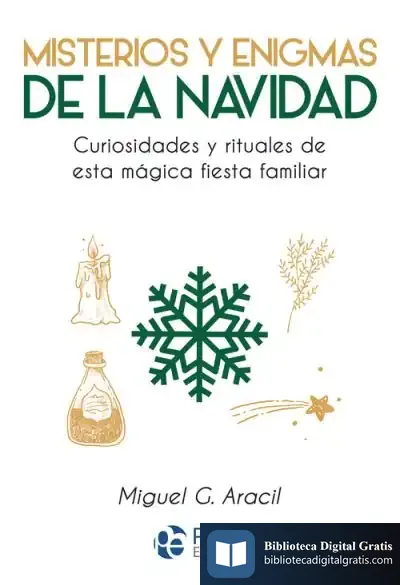 Descargar Misterios Y Enigmas De La Navidad de Miguel Aracil