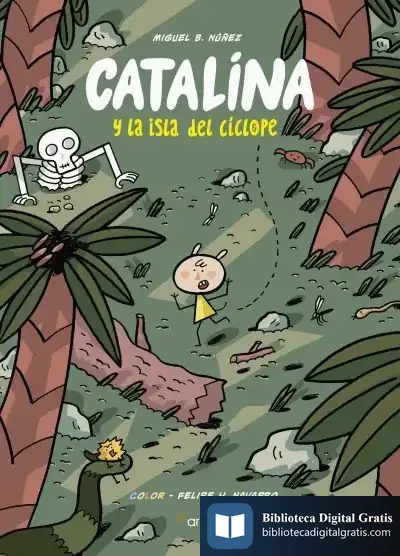 Descargar Catalina Y La Isla Del Cíclope de Miguel B. Núñez