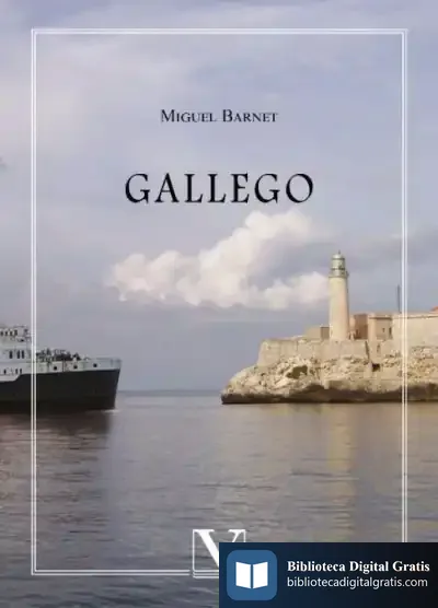 Descargar Gallego de Miguel Barnet