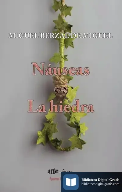 Descargar Náuseas - La Hiedra de Miguel Berzal de Miguel