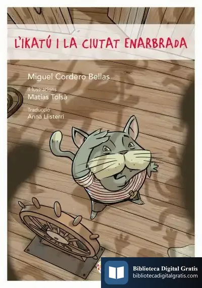 Descargar L'Ikatú I La Ciutat Enarbrada