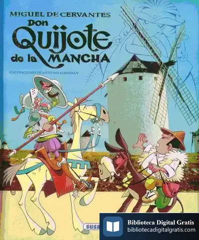 Descargar Grandes Libros. Don Quijote De La Mancha de Miguel de Cervantes Saavedra