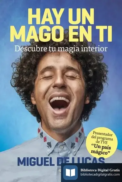 Descargar Hay Un Mago En Ti de Miguel de Lucas