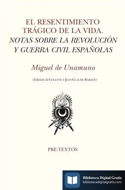 Descargar El Resentimiento Trágico De La Vida de Miguel de Unamuno