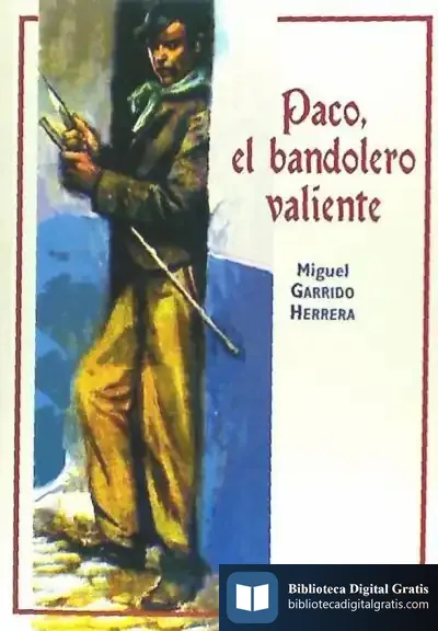 Descargar Paco, El Bandolero Valiente