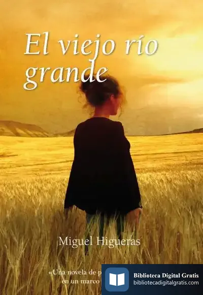 Descargar El Viejo Río Grande de Émile Zola