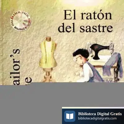 Descargar El Ratón Del Sastre = The Tailor'S Mouse de Josefina Llaurado