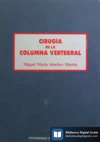 Descargar Cirugía De La Columna Vertebral de Ángel Luis Orille Fernández