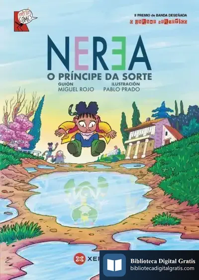 Descargar Nerea. O Príncipe Da Sorte de Miguel Rojo