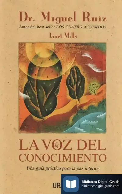 Descargar La Voz Del Conocimiento de Miguel Ruiz
