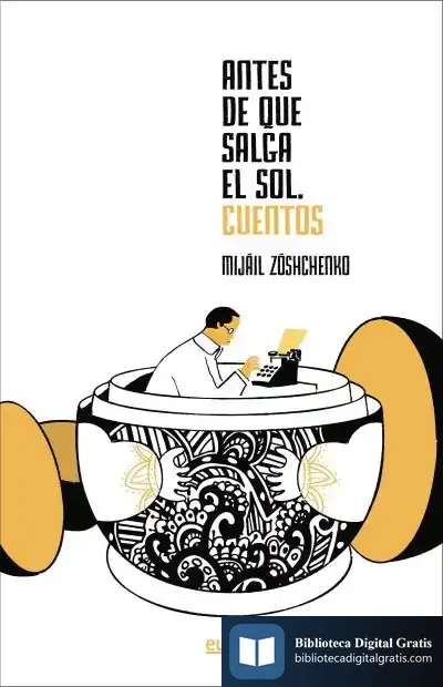 Descargar Antes De Que Salga El Sol. Cuentos