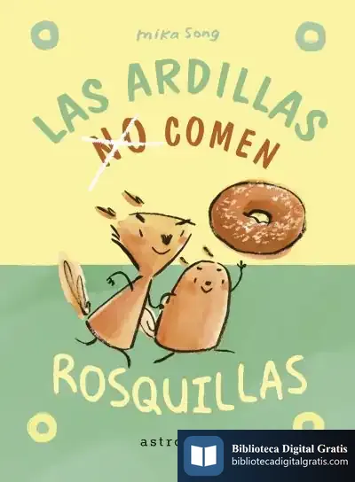 Descargar Las Ardillas No Comen Rosquillas