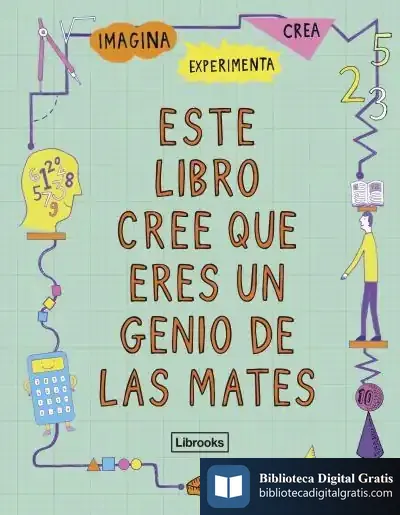 Descargar Este Libro Cree Que Eres Un Genio De Las Mates