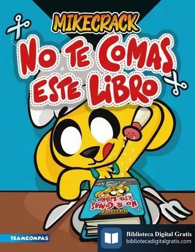 Descargar No Te Comas Este Libro de Mikecrack