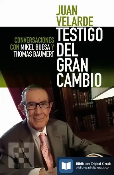 Descargar Juan Velarde. Testigo Del Gran Cambio