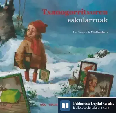 Descargar Txanogorritxoren Eskularruak