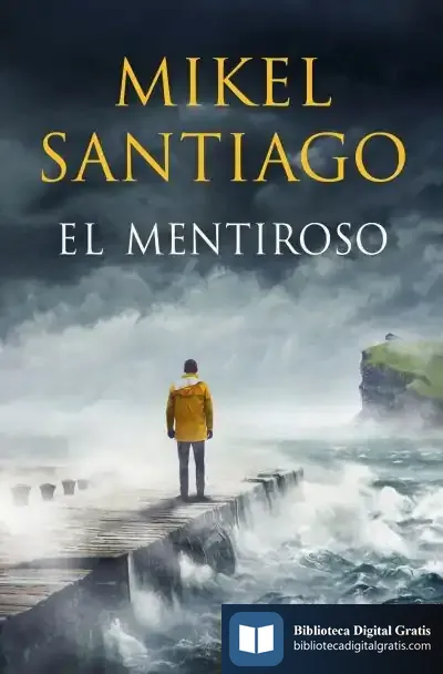 Descargar El Mentiroso (Trilogía De Illumbe 1)