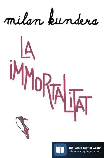 Descargar La Immortalitat de Milan Kundera