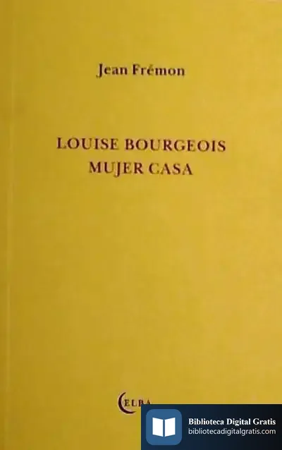 Descargar Louise Bourgeois Mujer Casa