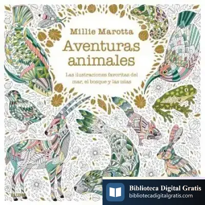 Descargar Aventuras Animales de Millie Marotta