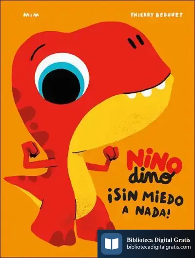 Descargar Ninodino ¡Sin Miedo A Nada! de Mim Juncà