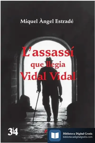 Descargar L'Assassí Que Llegia Vidal Vidal