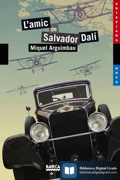 Descargar L ' Amic De Salvador Dalí de Miquel Arguimbau Latorre
