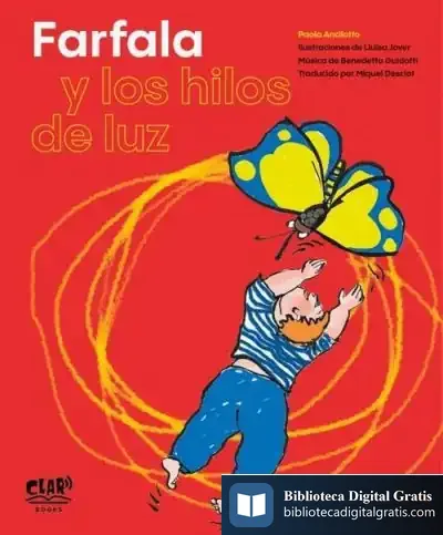 Descargar Farfala Y Los Hilos De Luz de Miquel Desclot