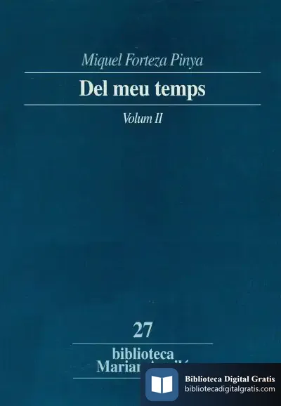 Descargar Del Meu Temps. Volum 2 de Miquel Forteza Pinya