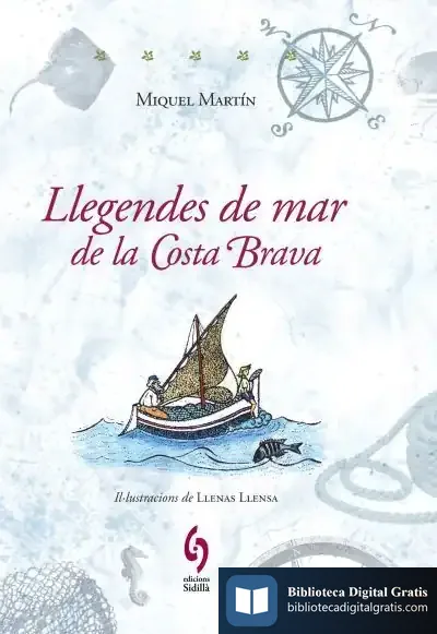 Descargar Llegendes De Mar De La Costa Brava de Miquel Martín Serra