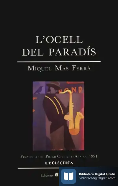 Descargar L¿Ocell Del Paradís de Miquel Mas Ferrà
