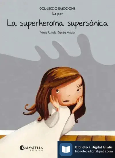 Descargar La Superheroïna Supersònica de Mireia Canals Botines