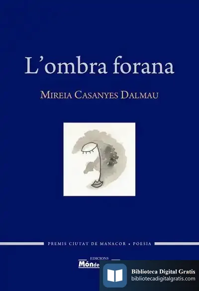 Descargar L'Ombra Forana de Mireia Casanyes Dalmau