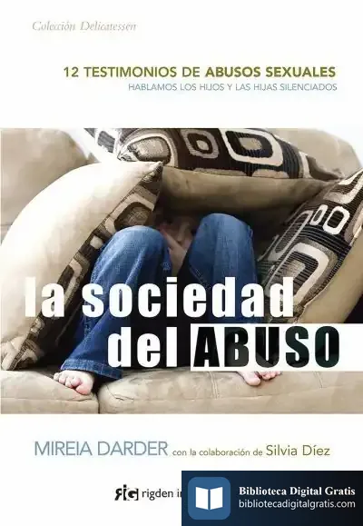 Descargar La Sociedad Del Abuso de Mireia Darder