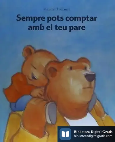 Descargar Sempre Pots Comptar Amb El Teu Pare