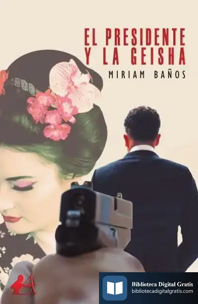 Descargar El Presidente Y La Geisha