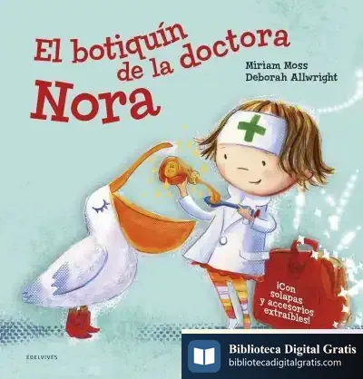 Descargar El Botiquín De La Doctora Nora de Miriam Moss