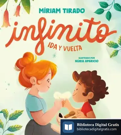 Descargar Infinito. Ida Y Vuelta de Míriam Tirado I Torras